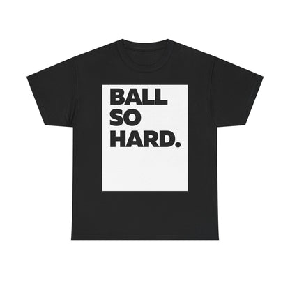Ball So Hard WB BL