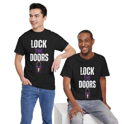 Lock The Doors Tee