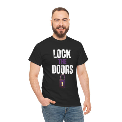 Lock The Doors Tee