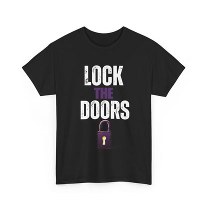Lock The Doors Tee