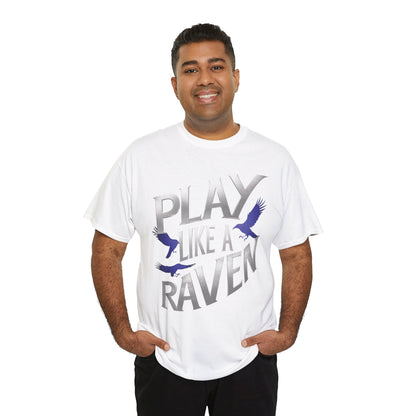 Play Like A Raven Tee
