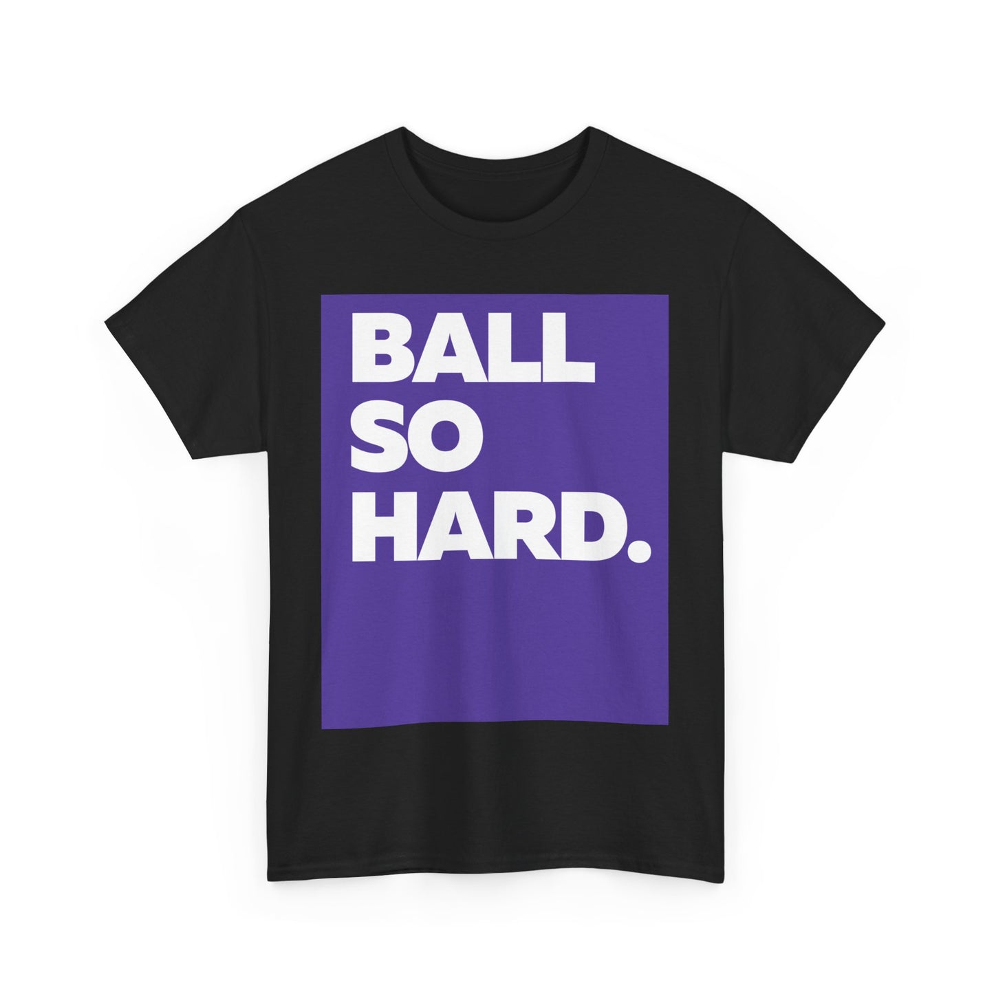 Ball So Hard PB WL Tee
